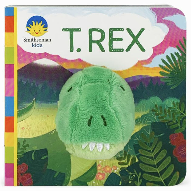 Smithsonian Kids T.Rex by Jaye Garnett, Anna Daviscourt, Board Book